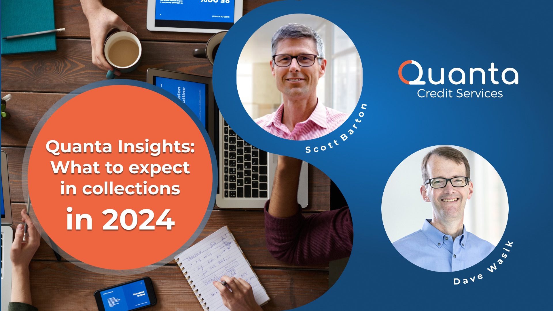 What to Expect in Collections in 2024 with Scott Barton and Dave Wasik